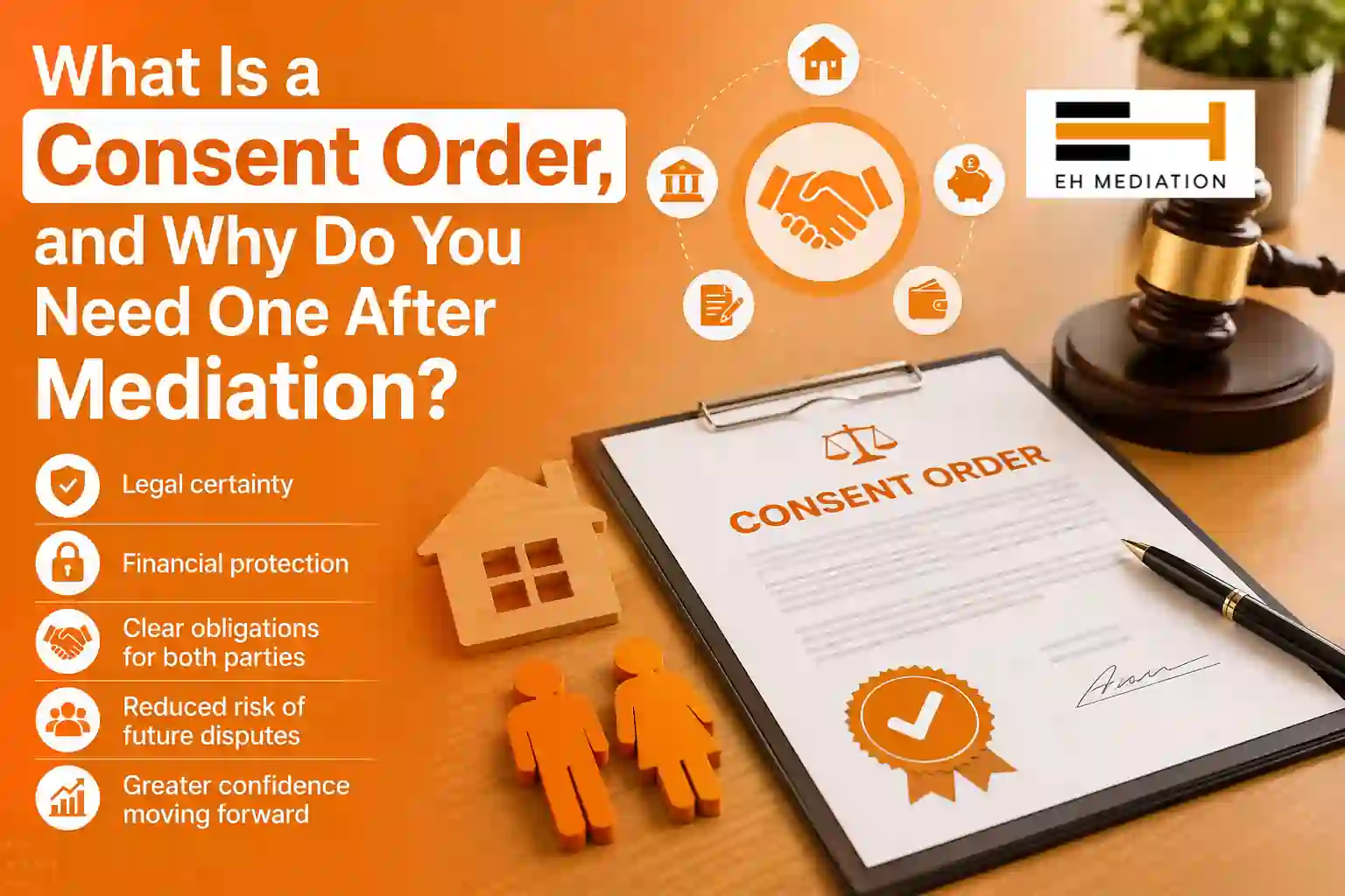 What Is a Consent Order, and Why Do You Need One After Mediation Tewkesbury?